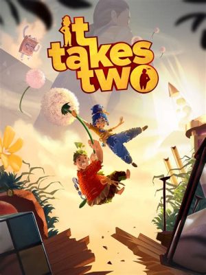 It Takes Two: Um Jogo de Plataforma Colaborativo Para Testar sua Amizade!